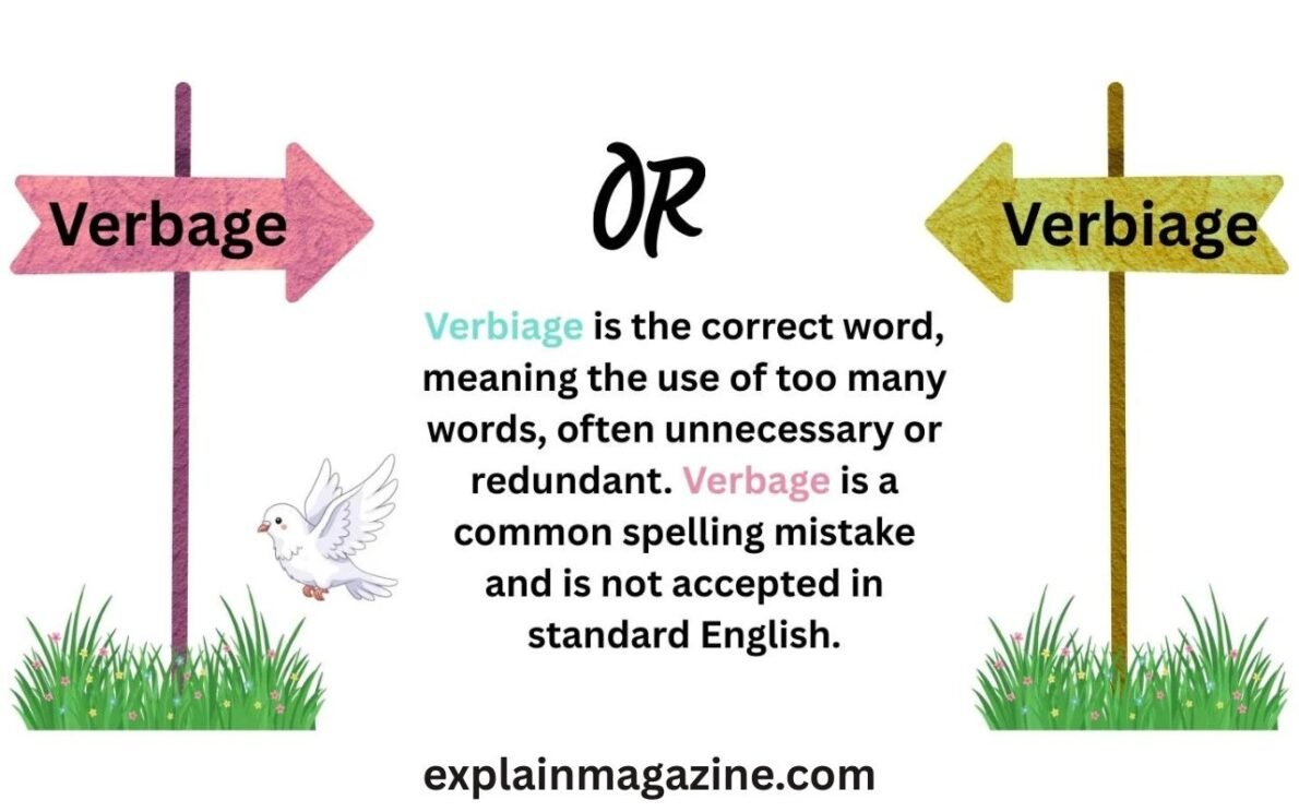 verbage or verbiage verbage or verbiage